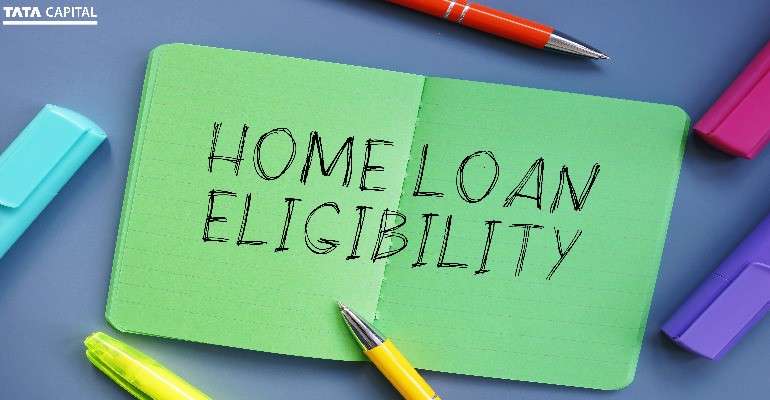 Loan for Home Worried about Your Home Loan Eligibility? Here’s How You Can Ace It!