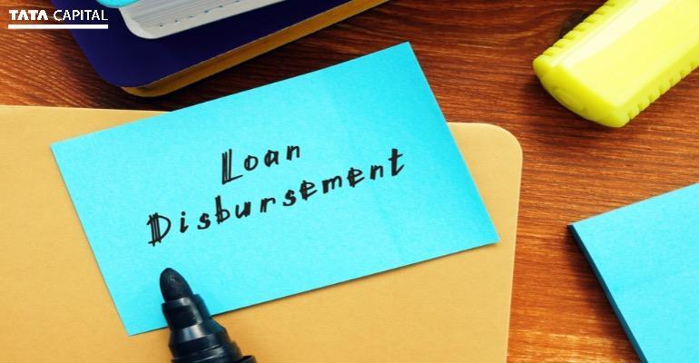 Loan for Home A Guide on Home Loan Disbursement Process